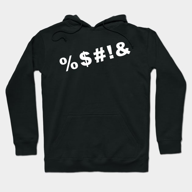 Symbol Swearing %$#!& Hoodie by Thespot